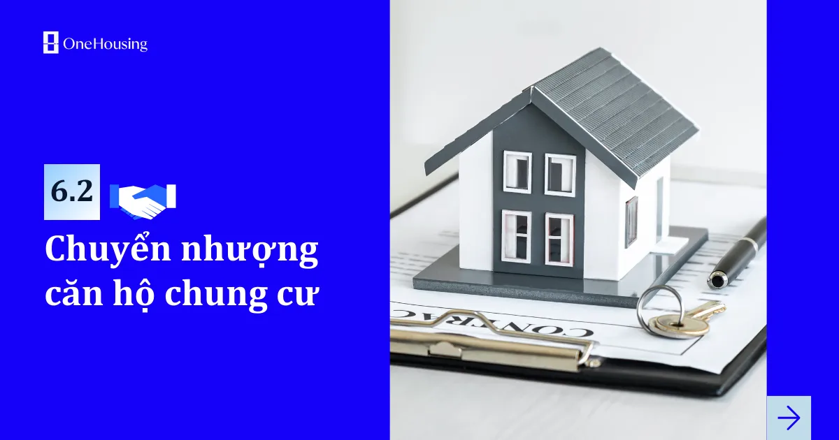 Thông tin cần biết về chuyển nhượng căn hộ chung cư