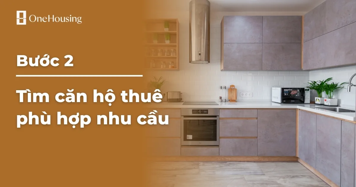 Kinh nghiệm tìm kiếm căn hộ thuê phù hợp với nhu cầu