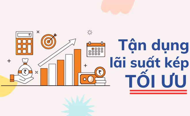 Sức mạnh của lãi suất kép trong đầu tư tài chính