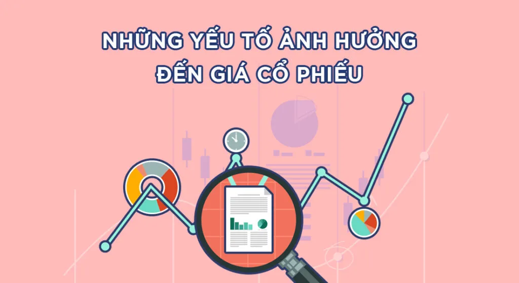 Các yếu tố nào ảnh hưởng đến giá cổ phiếu NVL?