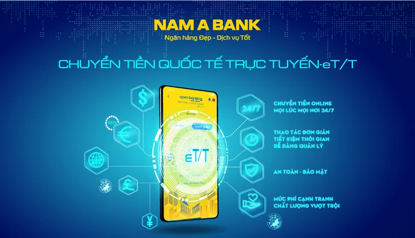 Dịch vụ chuyển tiền quốc tế trực tuyến thông qua e-banking Nam A Bank có đặc điểm gì?