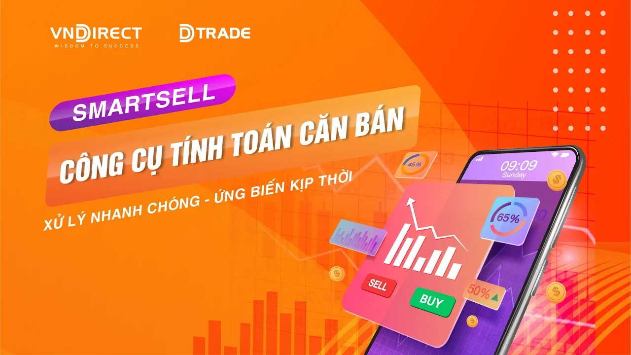 Tính năng Smartsell trên bảng giá chứng khoán VNDIRECT có ưu điểm gì?