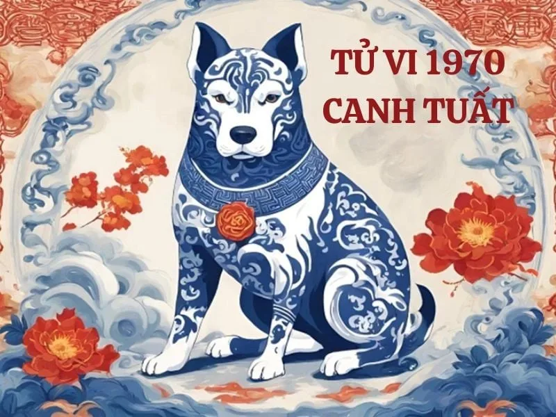 Tuổi Canh Tuất 1970 sao nào chiếu mệnh trong năm 2025?