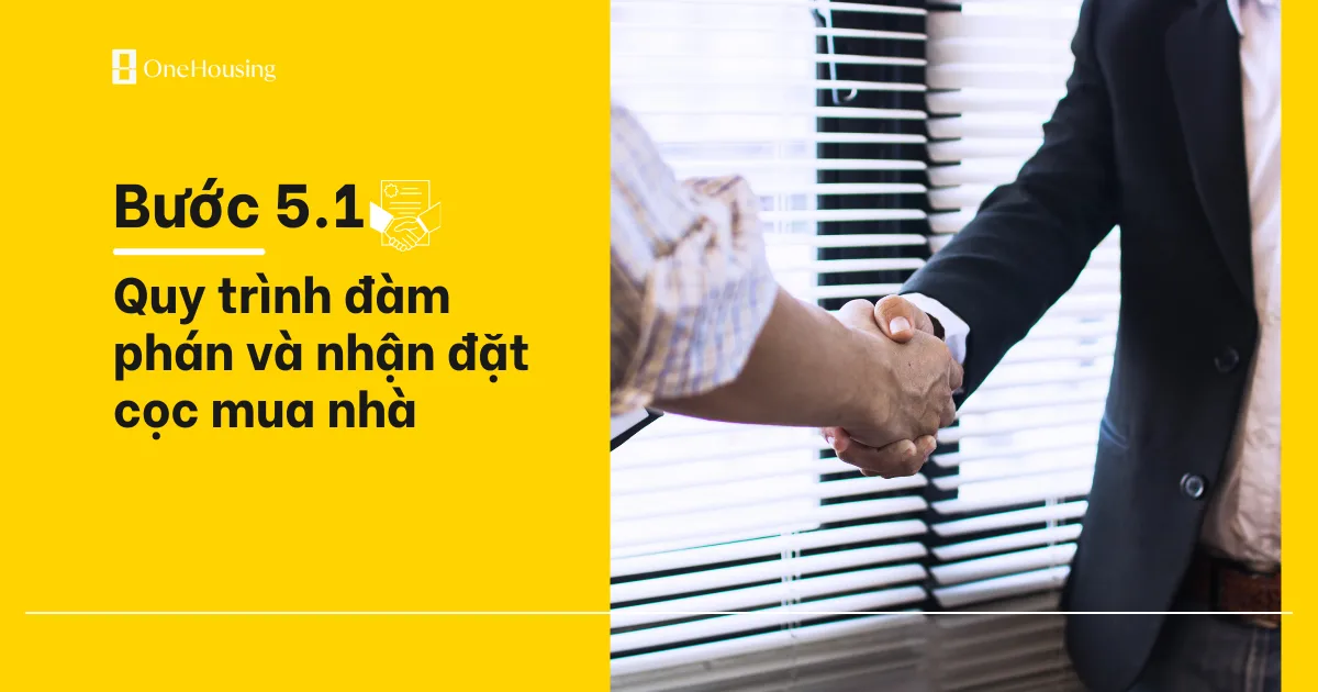 Quy trình đàm phán và nhận đặt cọc mua nhà