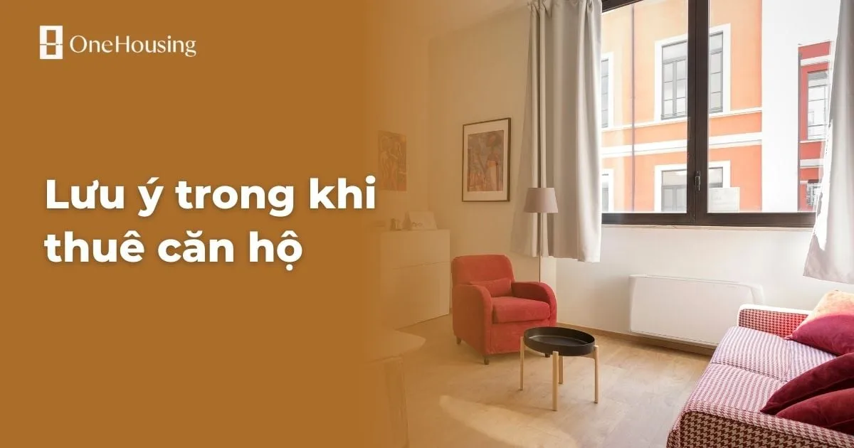 Lưu ý trong khi thuê căn hộ