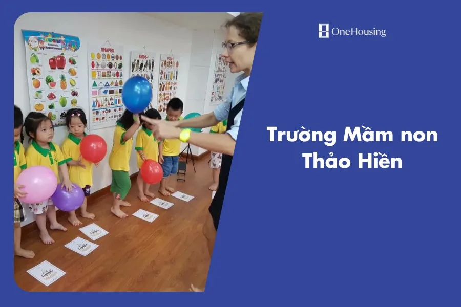 Chung cư Le Capitole gần những trường mầm non nào?