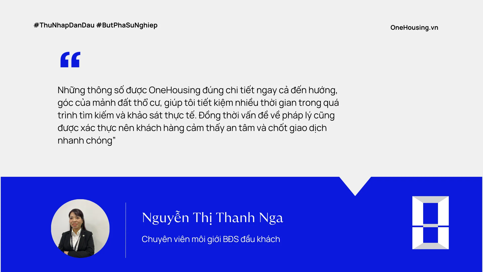 Môi giới OneHousing chốt thương vụ bạc tỷ chỉ sau 1 tuần gia nhập