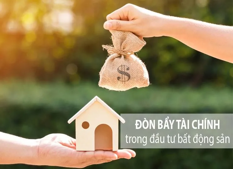 Lợi ích và rủi ro khi dùng đòn bẩy tài chính trong đầu tư bất động sản
