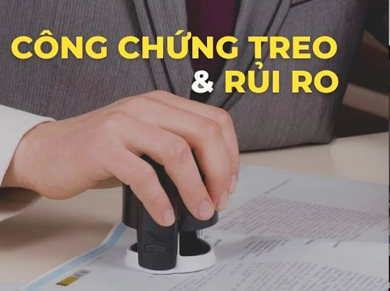 Công chứng treo mua bán nhà đất có rủi ro không?