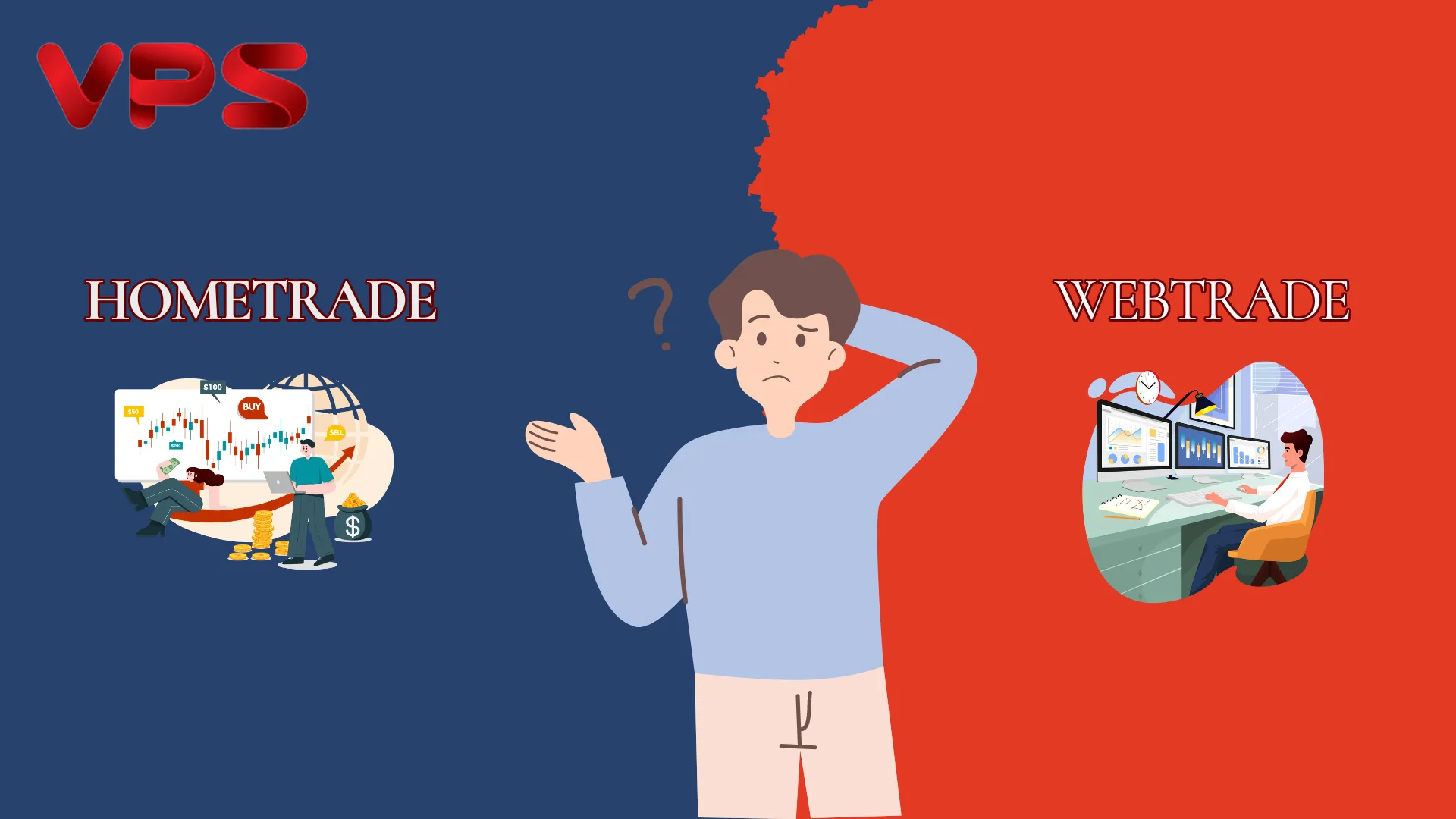 Làm thế nào để phân biệt Hometrade và Webtrade trên bảng giá chứng khoán VPS?