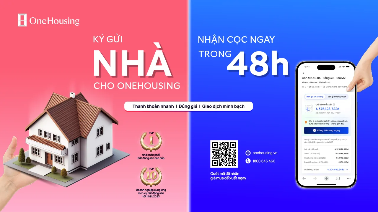 Chốt cọc ngay trong 48 giờ chỉ với 4 bước cùng OneHousing