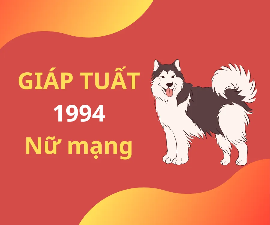 Xem tử vi tuổi Giáp Tuất 1994 - Nữ mạng năm 2025 CHI TIẾT NHẤT 