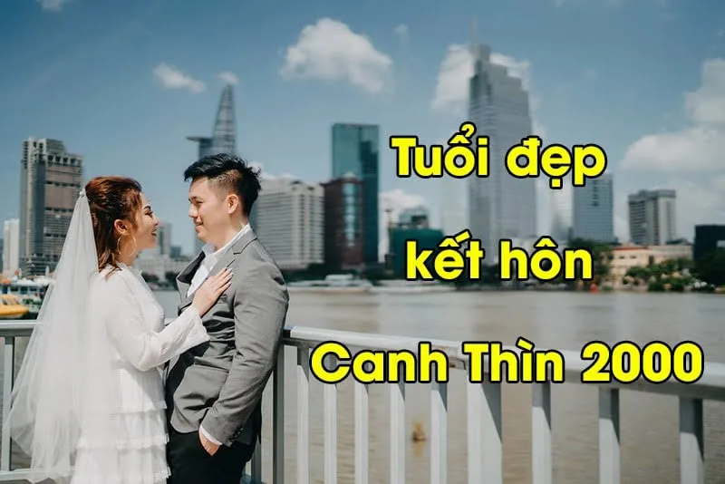 Nữ Canh Thìn 2000 lấy chồng tuổi nào để có cuộc sống sung túc, giàu sang?