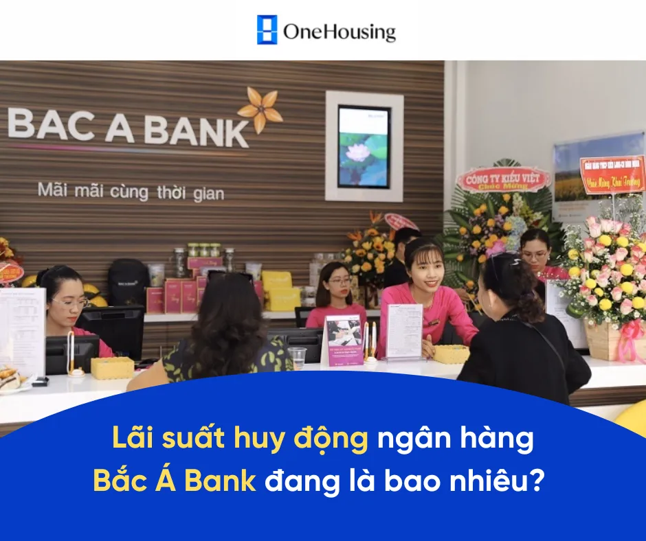 Lãi suất huy động ngân hàng Bắc Á Bank đang là bao nhiêu? Có 1 tỷ nên gửi tiết kiệm hay mua căn 1 phòng ngủ Vinhomes Smart City?
