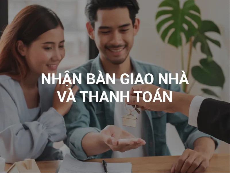 Chương 09: Nhận bàn giao nhà